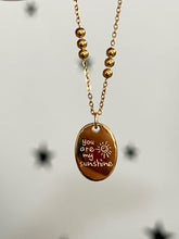 Load image into Gallery viewer, You Are My Sunshine
